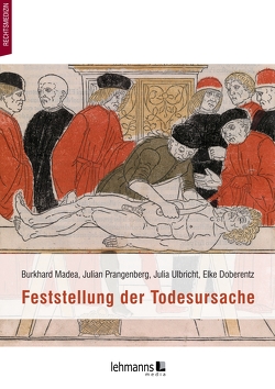 Feststellung der Todesursache von Doberentz,  Elke, Madea,  Burkhard, Prangenberg,  Julian, Ulbricht,  Julia