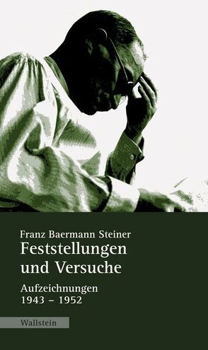 Feststellungen und Versuche von Loyen,  Ulrich van, Schüttpelz,  Erhard, Steiner,  Franz B