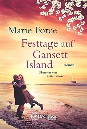 Festtage auf Gansett Island von Fabian,  Lotta, Force,  Marie
