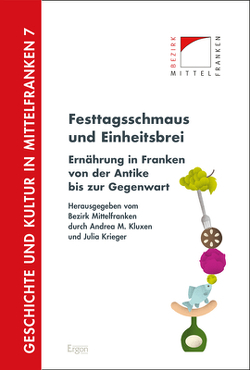 Festtagsschmaus und Einheitsbrei von Kluxen,  Andrea M., Krieger,  Julia