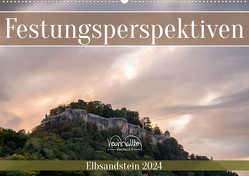Festungsperspektiven – Elbsandstein (Wandkalender 2024 DIN A2 quer), CALVENDO Monatskalender von Walther,  Kevin