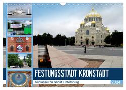 Festungsstadt Kronstadt – Schlüssel zu Sankt Petersburg (Wandkalender 2024 DIN A3 quer), CALVENDO Monatskalender von von Loewis of Menar,  Henning