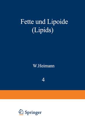 Fette und Lipoide (Lipids) von Heimann,  Werner