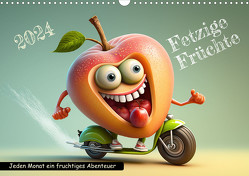 Fetzige Früchte (Wandkalender 2024 DIN A3 quer), CALVENDO Monatskalender von ©DigitalDreamweaver,  ©DigitalDreamweaver
