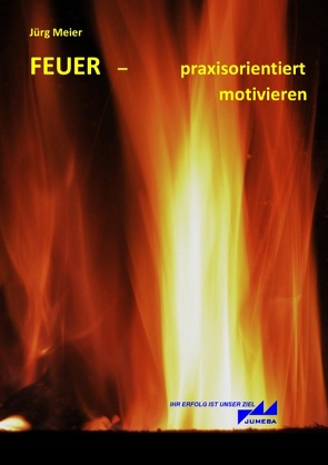 FEUER von Meier,  Jürg