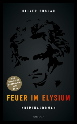 Feuer im Elysium von Buslau,  Oliver