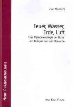 Feuer, Wasser, Erde, Luft von Mahayni,  Ziad