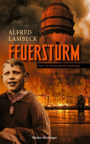 Feuersturm von Lambeck,  Alfred