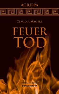 Feuertod von Magerl,  Claudia
