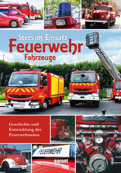 Feuerwehr von garant Verlag GmbH