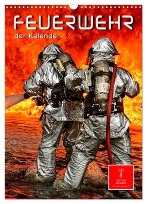 Feuerwehr – der Kalender (Wandkalender 2024 DIN A3 hoch), CALVENDO Monatskalender von Roder,  Peter