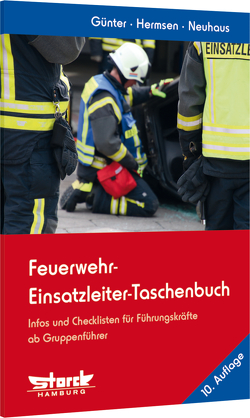 Feuerwehr-Einsatzleiter-Taschenbuch von Günter,  Markus, Hermsen,  Rolf, Neuhaus,  Martin