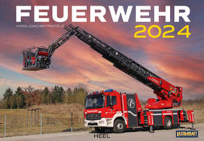 Feuerwehr Kalender 2024 von Profeld,  Hans-Joachim