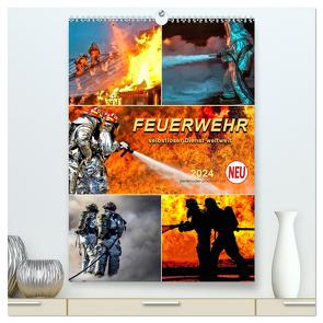 Feuerwehr – selbstloser Dienst weltweit (hochwertiger Premium Wandkalender 2024 DIN A2 hoch), Kunstdruck in Hochglanz von Roder,  Peter