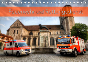 Feuerwehr und Rettungsdienst (Tischkalender 2022 DIN A5 quer) von Will,  Markus