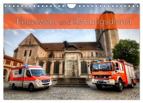 Feuerwehr und Rettungsdienst (Wandkalender 2024 DIN A4 quer), CALVENDO Monatskalender von Will,  Markus