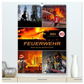 Feuerwehr – Warten auf den nächsten Einsatz (hochwertiger Premium Wandkalender 2024 DIN A2 hoch), Kunstdruck in Hochglanz von Roder,  Peter