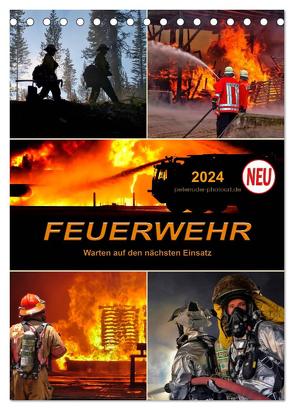 Feuerwehr – Warten auf den nächsten Einsatz (Tischkalender 2024 DIN A5 hoch), CALVENDO Monatskalender von Roder,  Peter