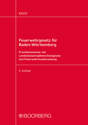 Feuerwehrgesetz für Baden-Württemberg von Ernst,  Armin, Surwald,  Wilhelm