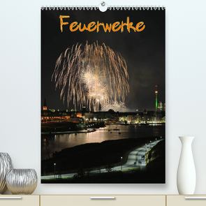 Feuerwerke Terminplaner (Premium, hochwertiger DIN A2 Wandkalender 2022, Kunstdruck in Hochglanz) von Dietrich,  Jochen