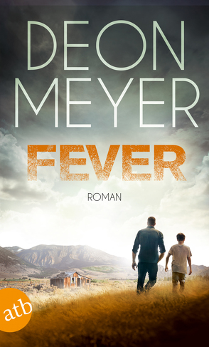 Fever von Meyer,  Deon, Schaefer,  Stefanie