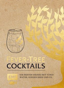 Fever Tree – Cocktails von van der Avoort,  Birgit