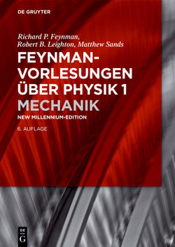Feynman-Vorlesungen über Physik / Mechanik von Feynman,  Richard P., Leighton,  Robert B., Perseus Books LLC., Sands,  Matthew