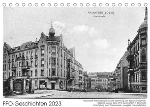 FFO-Geschichten. Historische Ansichtskarten aus Frankfurt (Oder) (Tischkalender 2023 DIN A5 quer) von Wallroth,  Sebastian