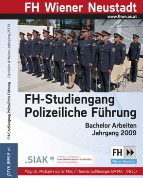 FH-Studiengang Polizeiliche Führung von Fischer,  Michael, Schlesinger,  Thomas