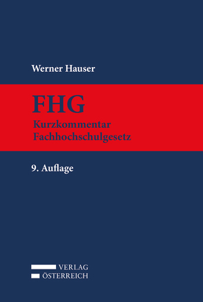 FHG Kurzkommentar Fachhochschulgesetz von Hauser,  Werner