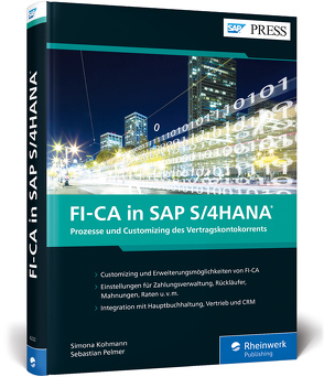FI-CA in SAP S/4HANA von Kohmann,  Simona, Pelmer,  Sebastian