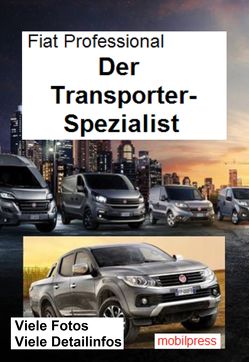 Fiat Professional Der Transporter-Spezialist von Zimmermann,  Gerd