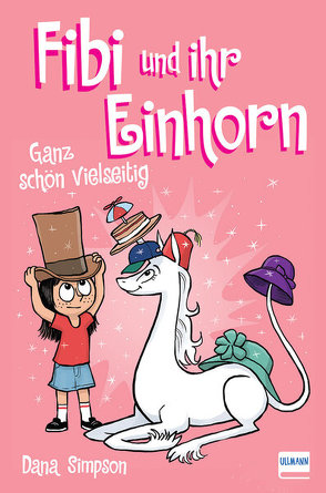 Fibi und ihr Einhorn (Bd.7) – Ganz schön vielseitig, (Comics für Kinder) von Simpson,  Dana