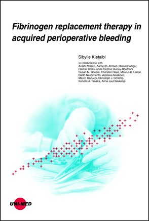 Fibrinogen replacement therapy in acquired perioperative bleeding von Kietaibl,  Sibylle