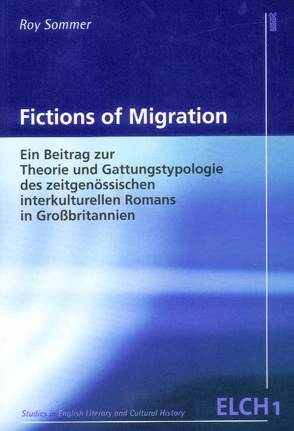 Fictions of Migration von Sommer,  Roy