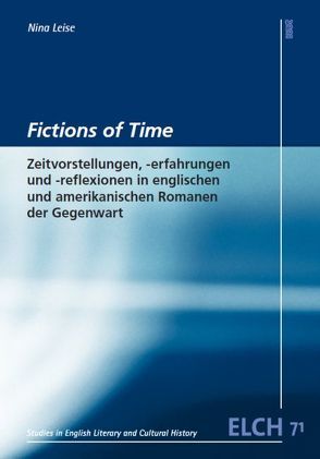 Fictions of Time von Leise,  Nina