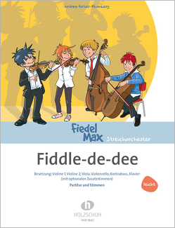 Fiddle-de-dee von Holzer-Rhomberg,  Andrea