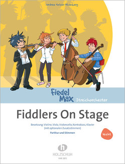 Fiddlers On Stage von Holzer-Rhomberg,  Andrea