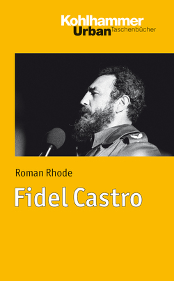 Fidel Castro von Rhode,  Roman