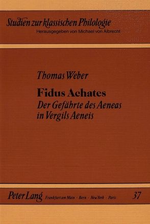 Fidus Achates von Weber,  Thomas