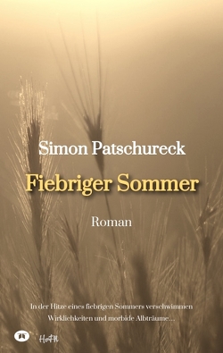 Fiebriger Sommer von Patschureck,  Simon