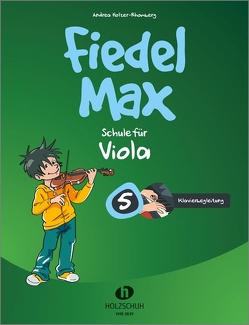 Fiedel-Max 5 Viola – Klavierbegleitung von Holzer-Rhomberg,  Andrea