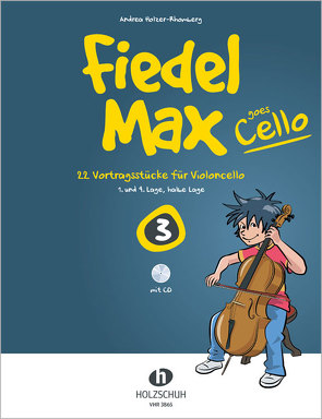 Fiedel-Max goes Cello 3 von Holzer-Rhomberg,  Andrea
