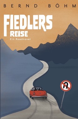 Fiedlers Reise von Böhm,  Bernd