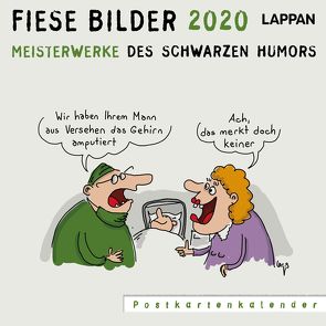 Fiese Bilder 2020 – Meisterwerke des schwarzen Humors von Diverse, Kleinert,  Wolfgang, Schwalm,  Dieter