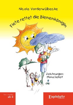 Fiete rettet die Bienenkönigin von Vorderwülbecke,  Nicola