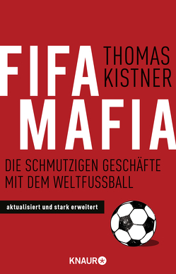Fifa-Mafia von Kistner,  Thomas
