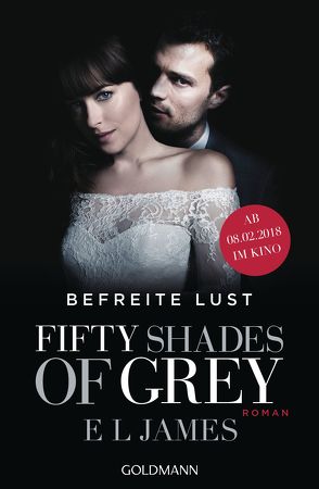 Fifty Shades of Grey – Befreite Lust von Brandl,  Andrea, Hauser,  Sonja, James,  E L