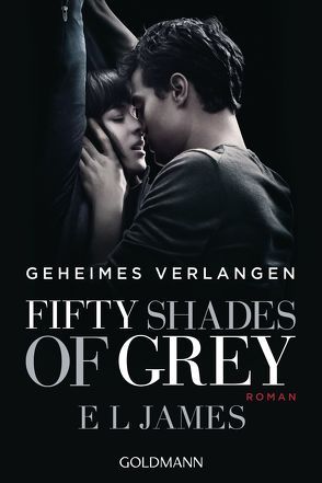 Fifty Shades of Grey – Geheimes Verlangen von Brandl,  Andrea, Hauser,  Sonja, James,  E L
