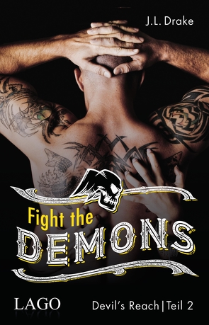 Fight the Demons von Drake,  J. L., Winkelmann,  Alfons